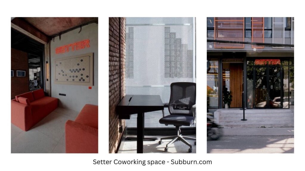 Setter Coworking space - Subburn.com