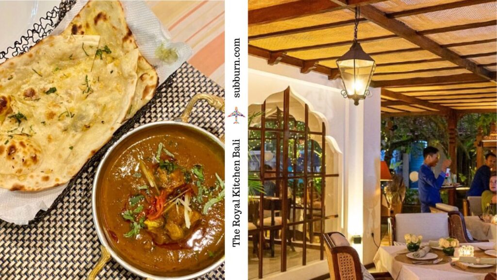 The Royal Kitchen - Best Indian Restaurant in Bali - Subburn.com
