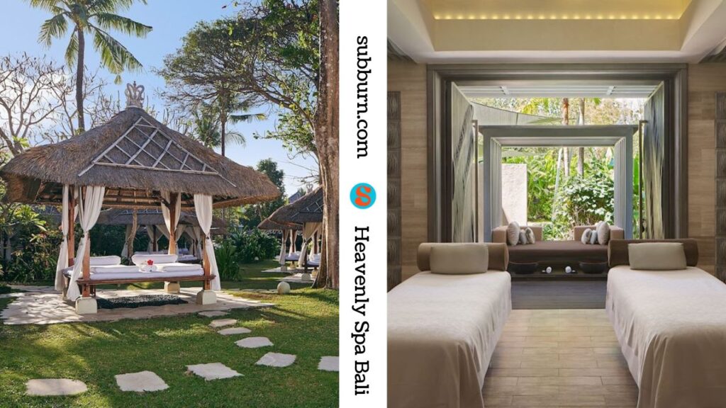 Heavenly Spa Bali - Best spa Bali - subburn.com