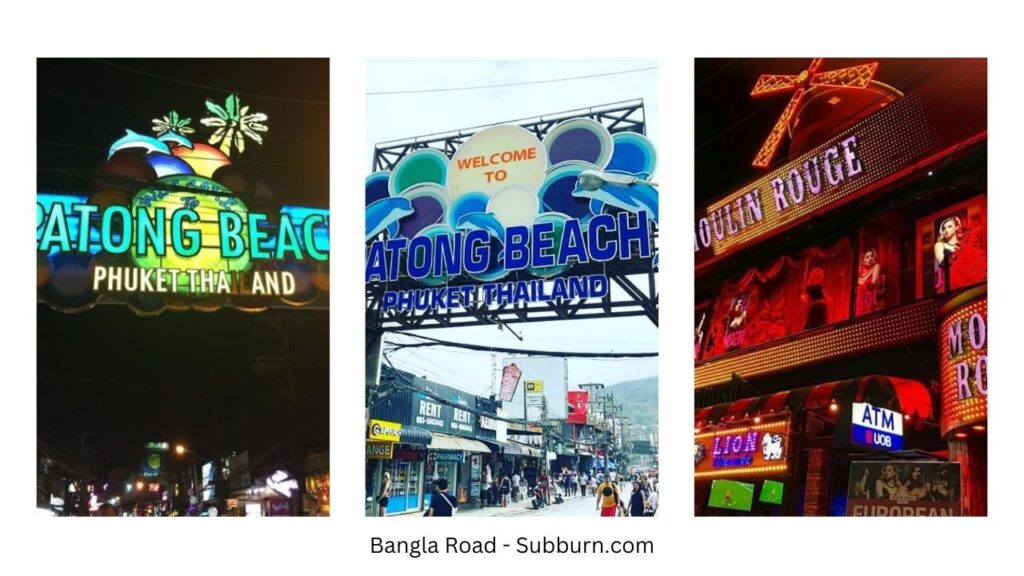 Bangla Road - Subburn.com