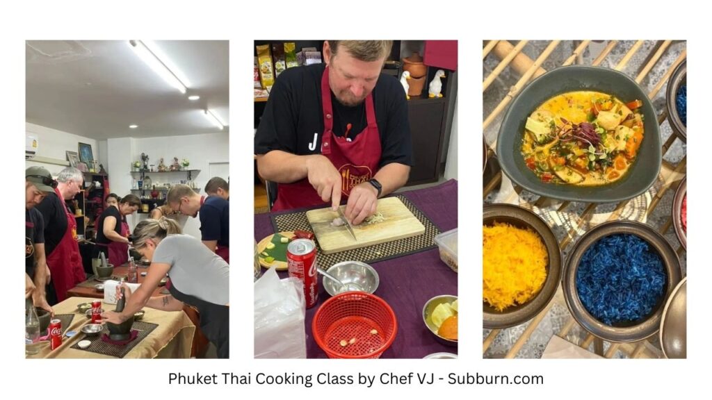 Phuket Thai Cooking Class by Chef VJ - Subburn.com - What To Do in Phuket in 2024