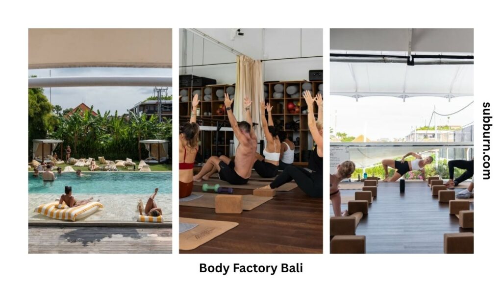 Body Factory Bali - subburn.com